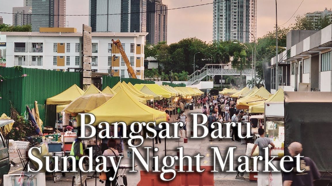 Pasar Malam Bangsar Baru 1 pasar malam bangsar baru