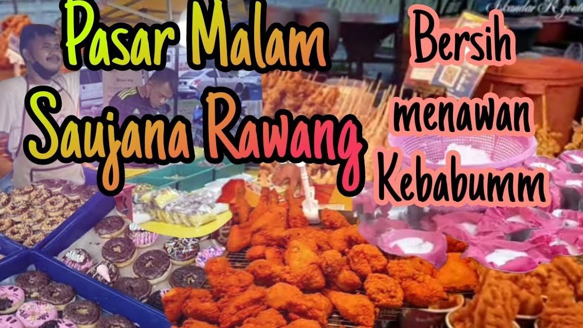 pasar malam di rawang tempat terbaik untuk makanan hiburan malam 5