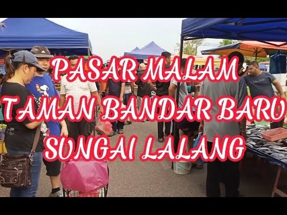 Pasar Malam Sri Lalang 1 pasar malam sri lalang