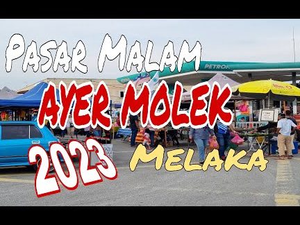 Pasar Malam Terbaik di Kampung Ayer Molek – Nikmati Keunikan dan Kelezatannya! 1 pasar malam terbaik di kampung ayer molek nikmati keunikan dan kelezatannya 2