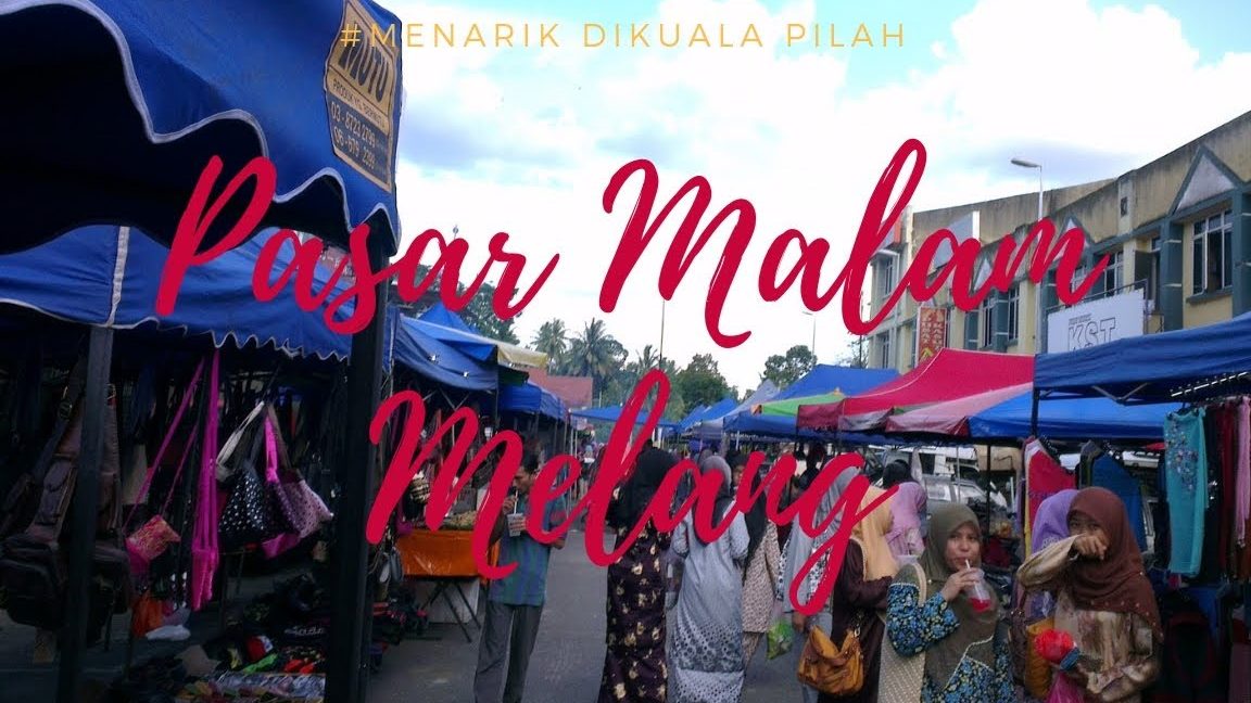 Pasar Malam Terbaik di Kuala Pilah | Jelajah Juadah & Hiburan Malam 1 pasar malam terbaik di kuala pilah jelajah juadah hiburan malam 3