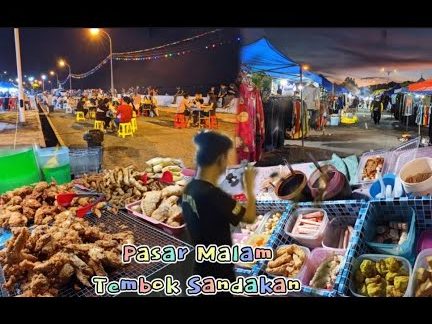 terbaik pasar malam di sandakan pengalaman malam berwarna warni 2